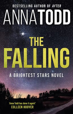 The Falling (Brightest Star, #1)