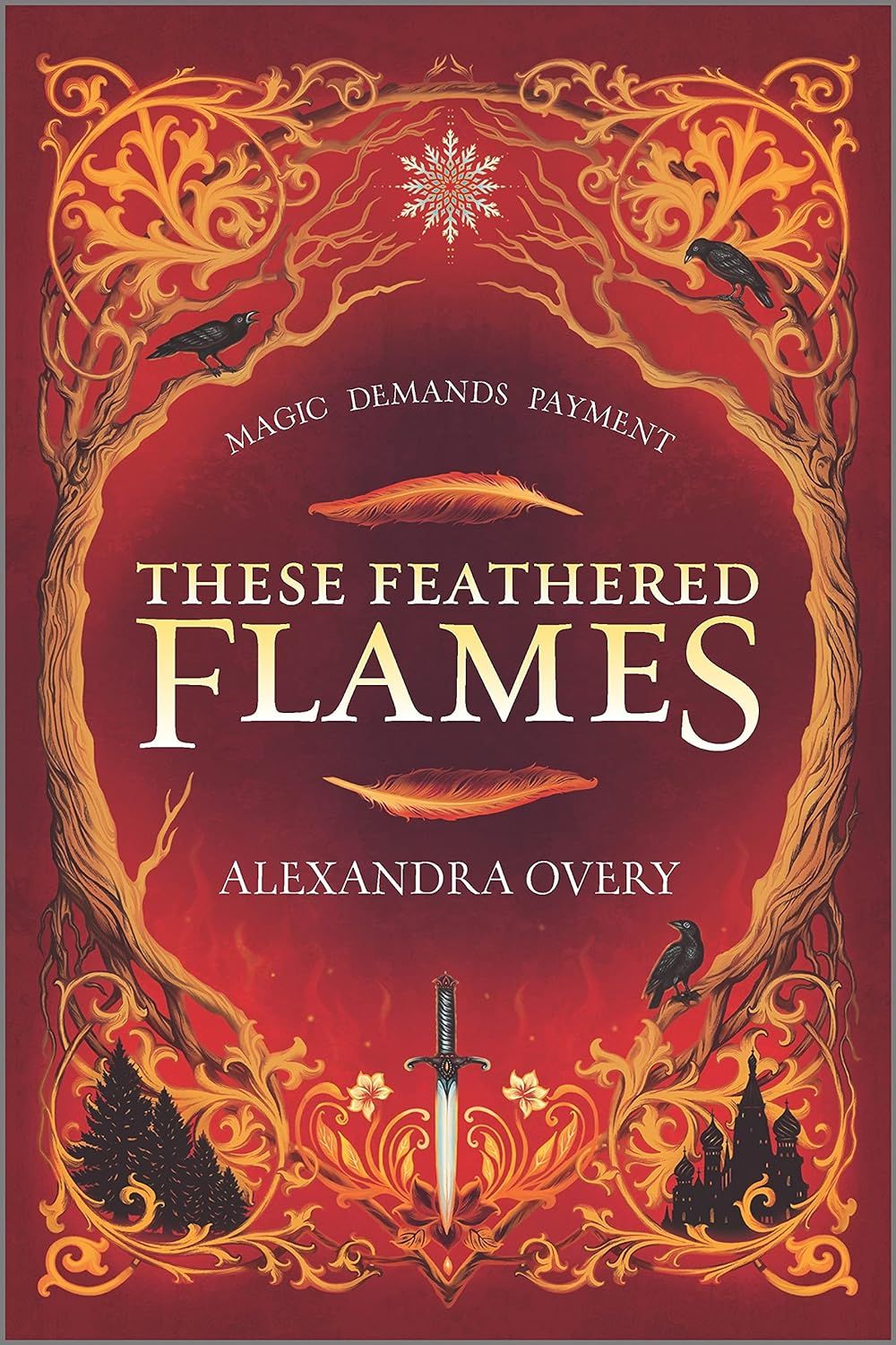 These Feathered Flames (These Feathered Flames, #1)