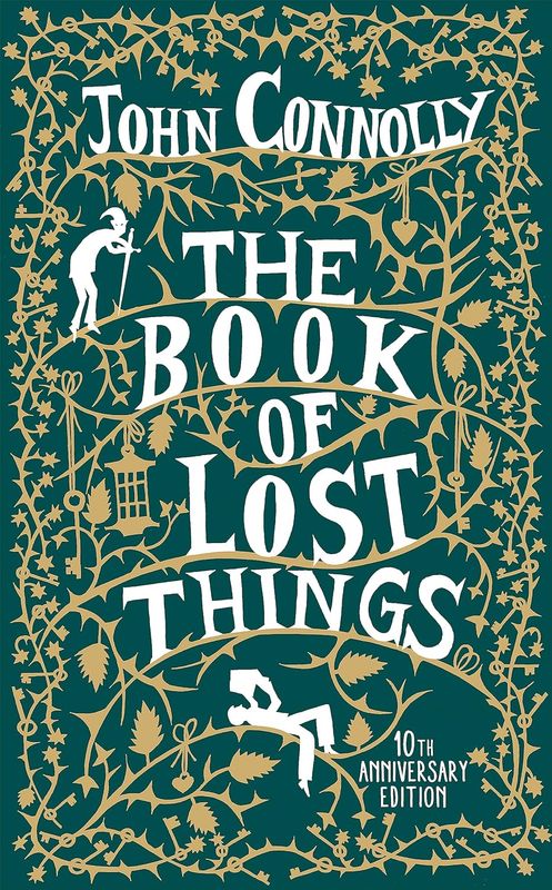 The Book Of Lost Things (The Book Of Lost Things, #1)
