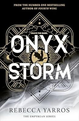 Onyx Storm (The Empyrean, #3)