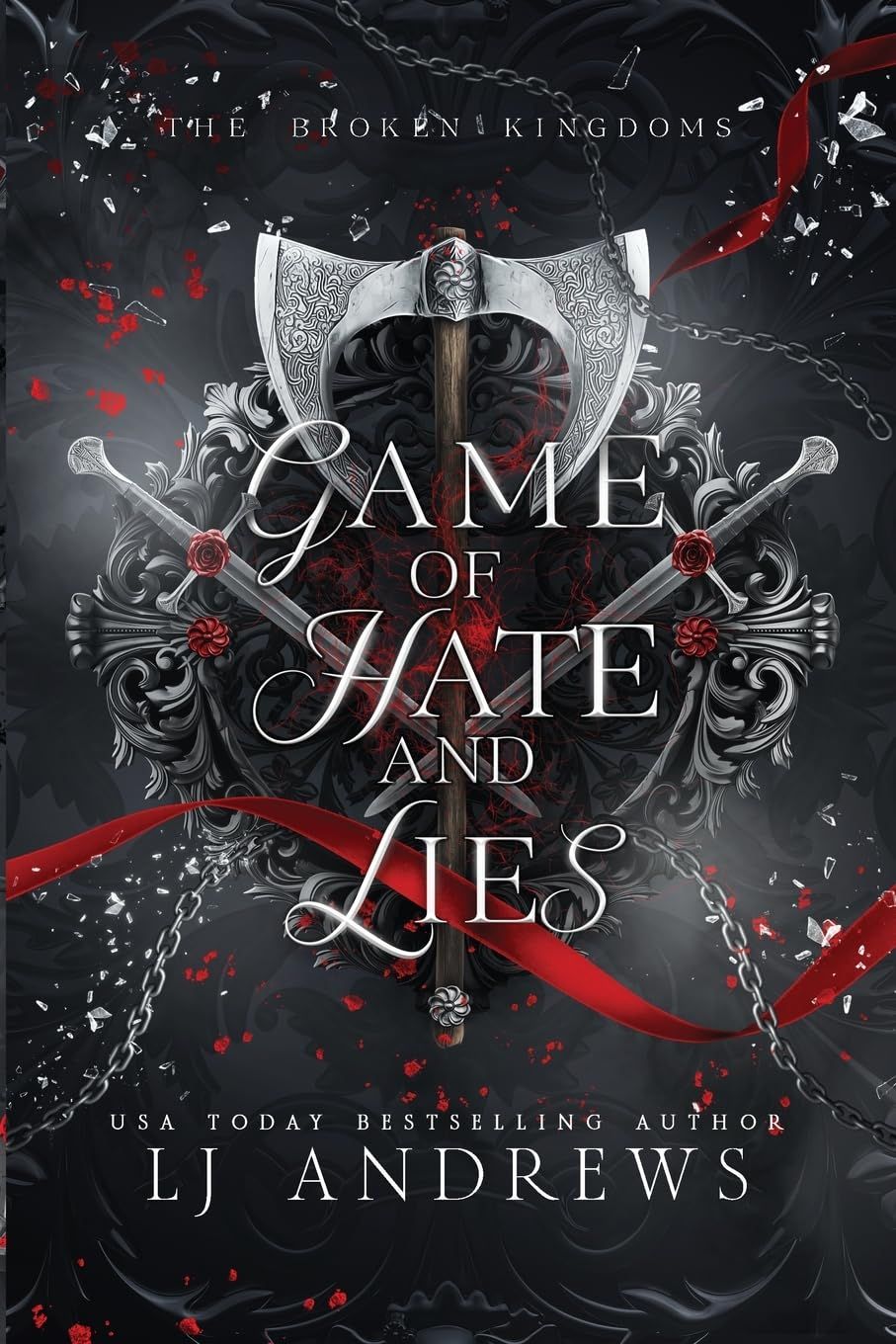 Game Of Hate And Lies (The Broken Kingdoms, #5)
