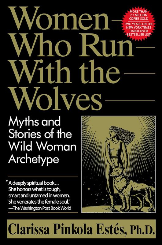 Women Who Run With The Wolves