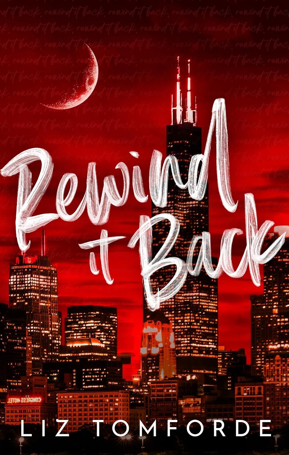 Rewind It Back (Windy City Series, #5)