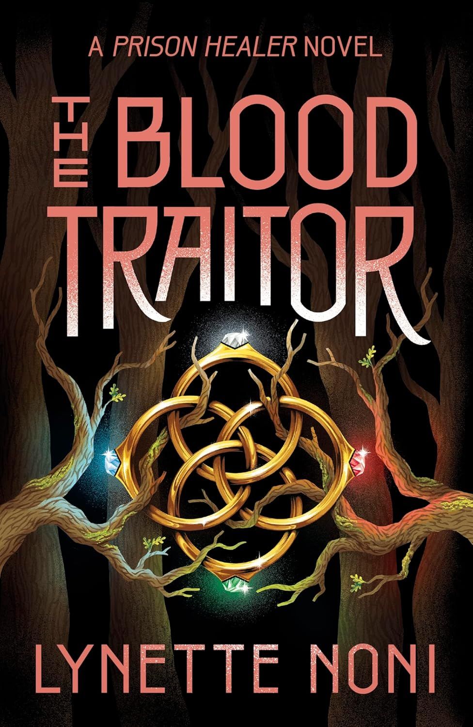 The Blood Traitor (The Prison Healer, #3)