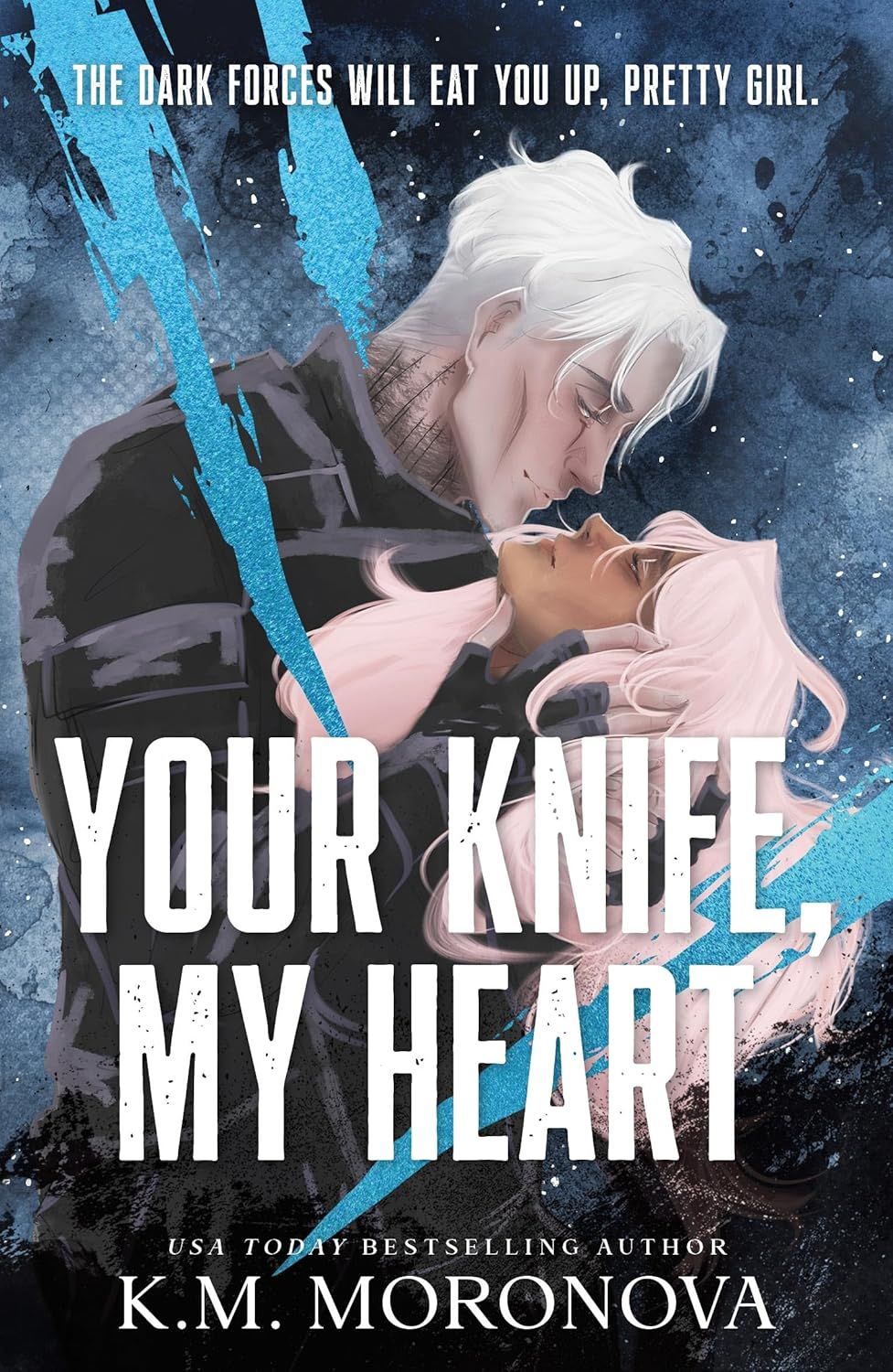 Your Knife, My Heart (Dark Forces, #1)