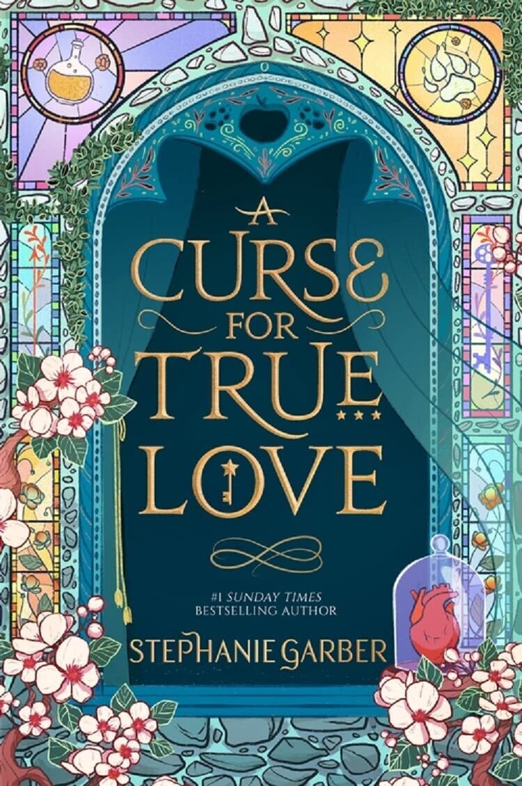 A Curse For True Love (Once Upon A Broken Heart, #3)
