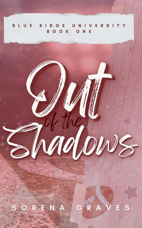 Out Of The Shadows (The Big Boys Of BRU, #1)