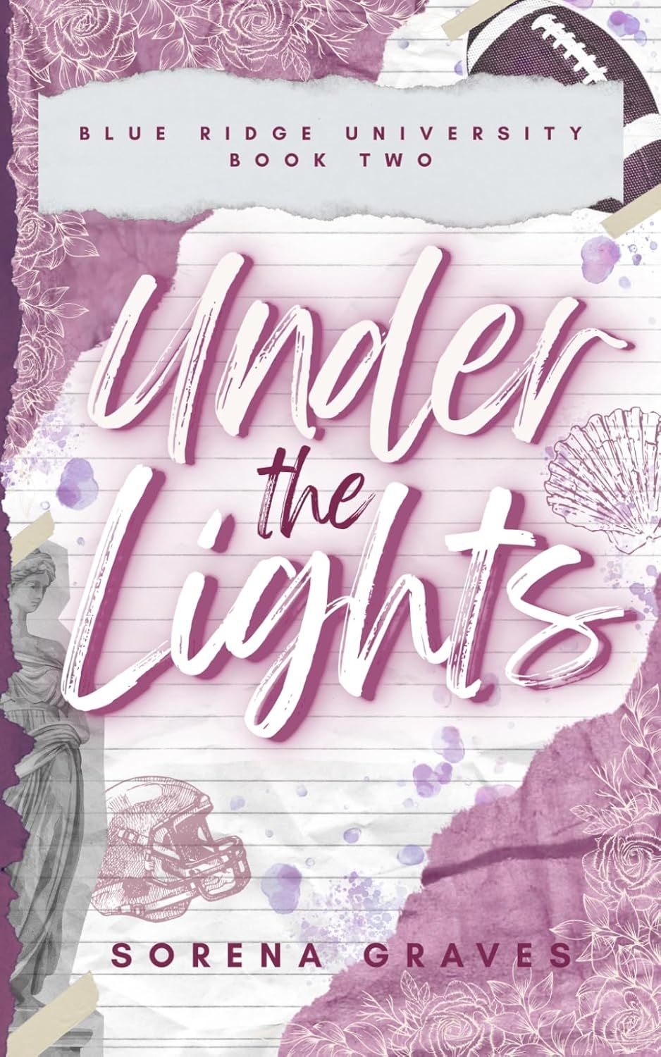 Under The Lights (The Big Boys Of BRU, #2)