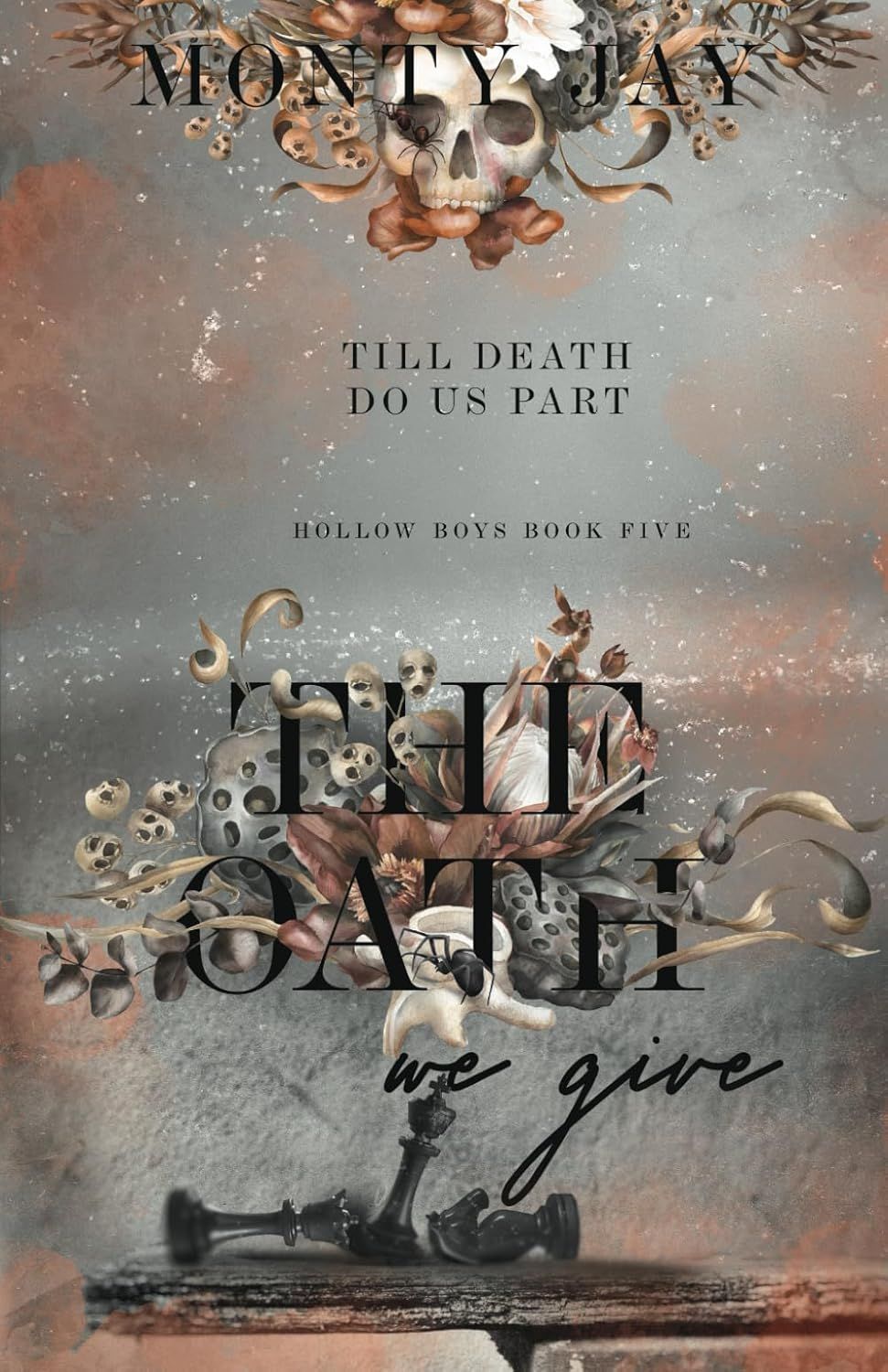 The Oath We Give (The Hollow Boys, #5)