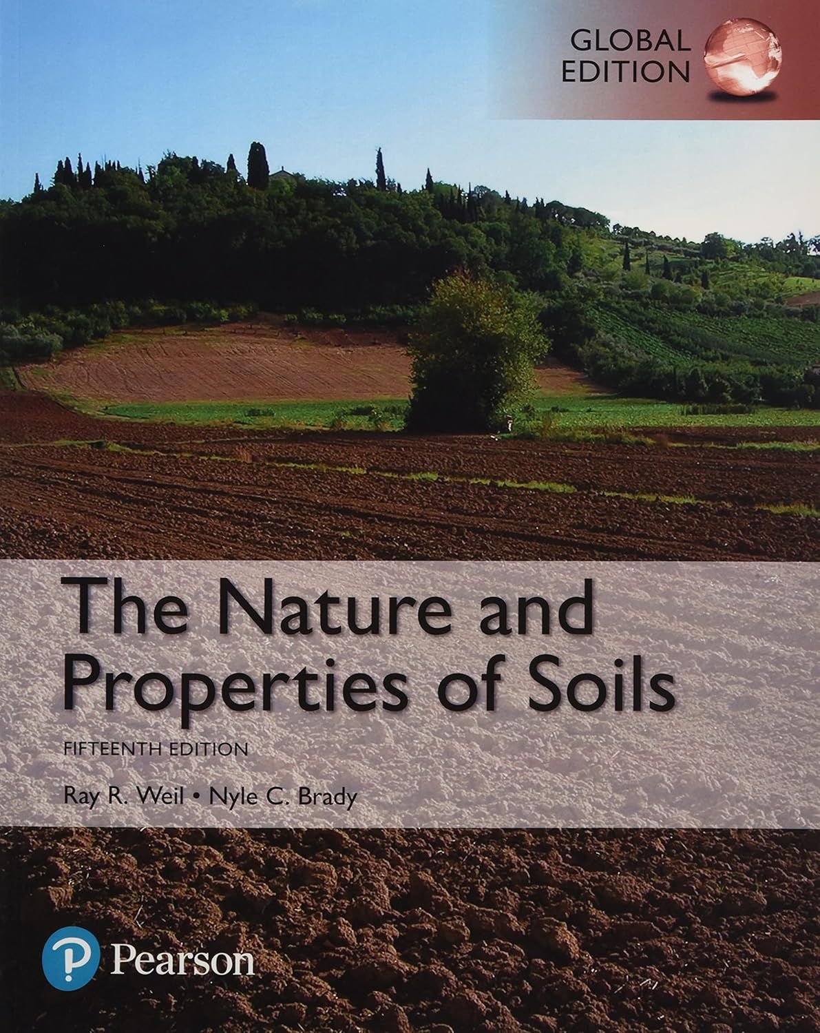 The Nature and Properties of Soils (International Edition)