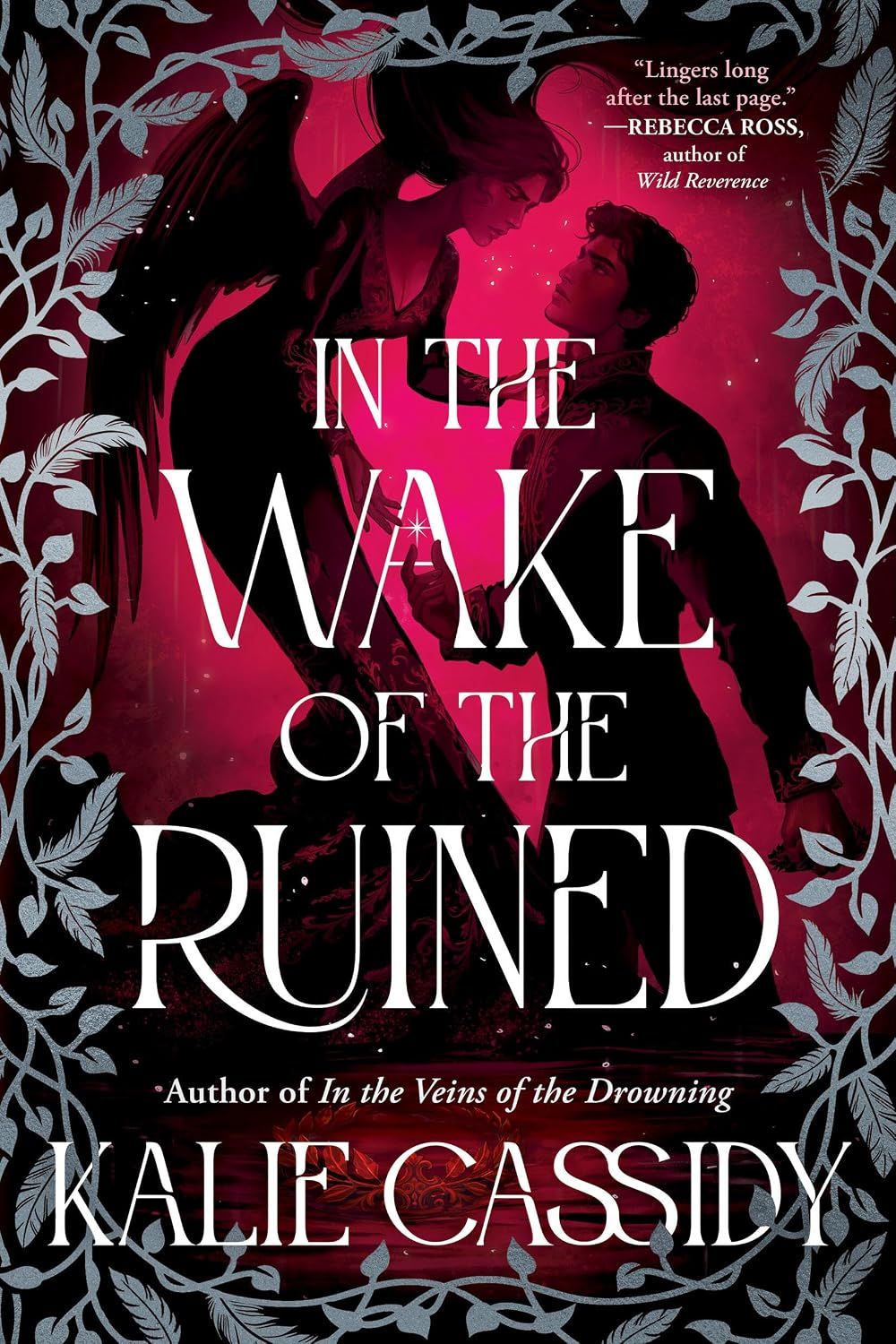 In The Wake Of The Ruined (The Siren Mage, #2)