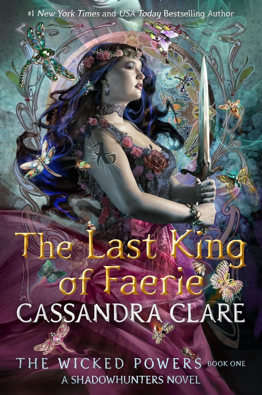 The Last King Of Faerie (The Wicked Powers, #1)