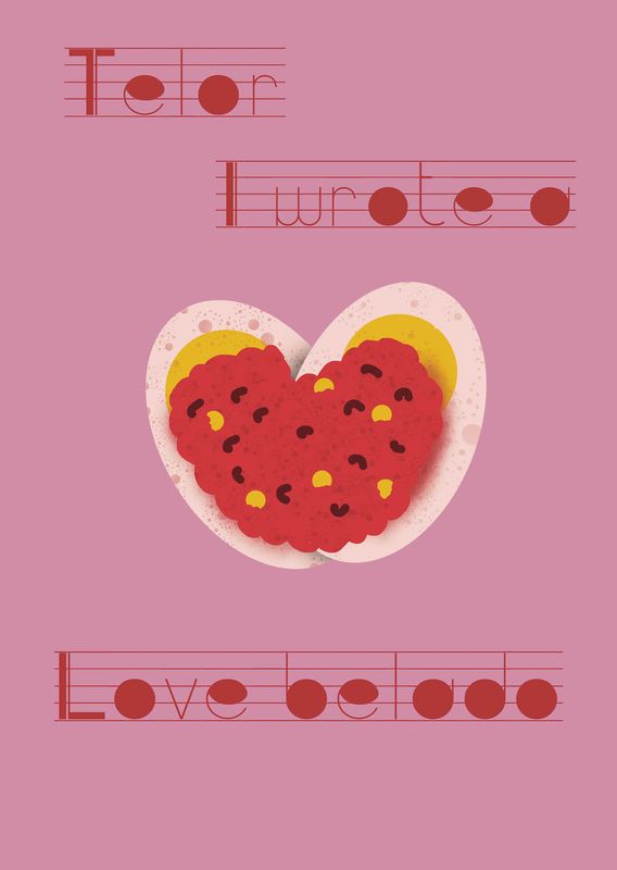 Valentijnskaart Telor, I wrote you a love belado