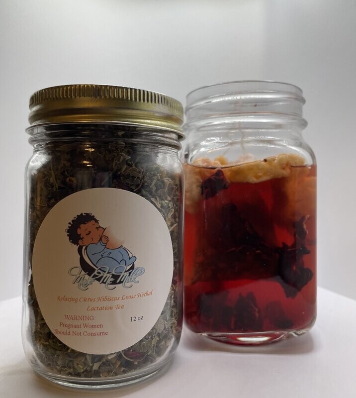 Relaxing Citrus Hibiscus Loose Herbal Lactation Tea