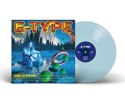 LP: E-Type — «Made In Sweden» (1994/2022)  [Limited Blue Vinyl]