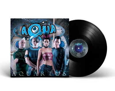 LP: Aqua — «Aquarius» (2000/2022)  [Black Vinyl]