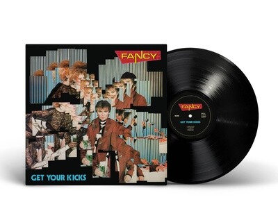 [PREORDER] LP: Fancy — «Get Your Kicks» (1985/2023) [Black Vinyl]