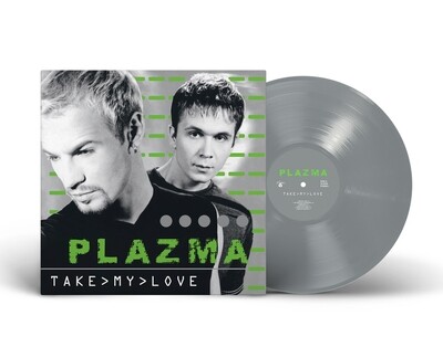 LP: Plazma — «Take My Love» (2000/2024) [Silver Vinyl]
