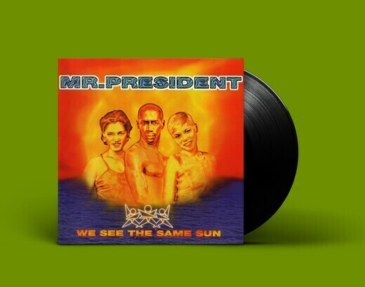 LP: Mr. President — «We See The Same Sun» (1996/2020) [Black Vinyl]