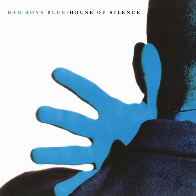 LP: Bad Boys Blue – «House Of Silence» (1991/2024)  [Black Vinyl]