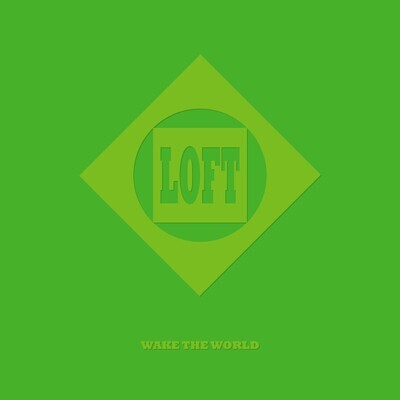 LP: Loft — «Wake The World» (1994/2022) [Black Vinyl]