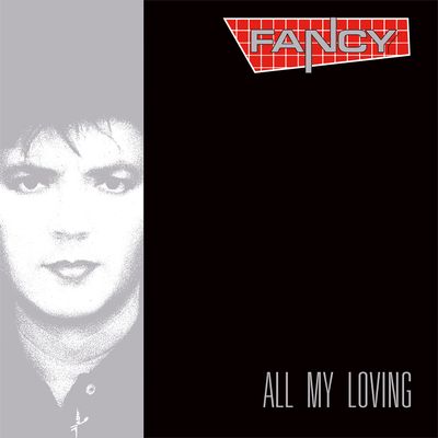 LP: Fancy — «All My Loving» (1989/2024) [Limited Red Vinyl]