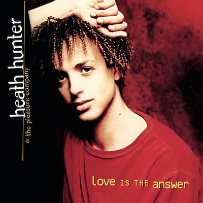 LP: Heath Hunter &amp; The Pleasure Company — «Love Is The Answer» (1996/2025) [Limited Red Vinyl]