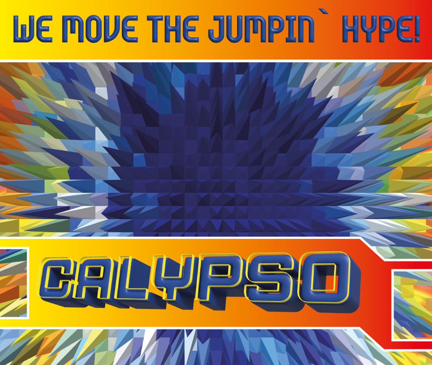 CD: Calypso — «We Move The Jumpin' Hype!» (1996/2025) 2CD