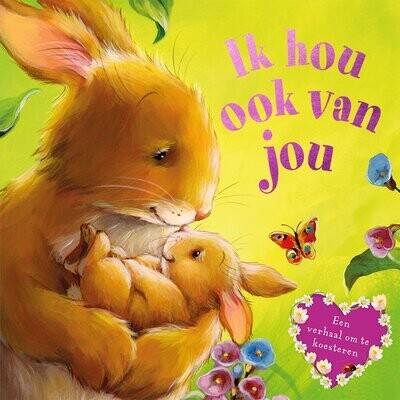 Voorleesboek | Ik hou ook van jou