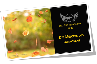 08 Die Melodie des Loslassens - PDF