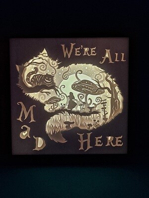 We are all mad here 9x9 Inch Lightbox