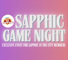 Sapphic Shot O' Clock Game Night