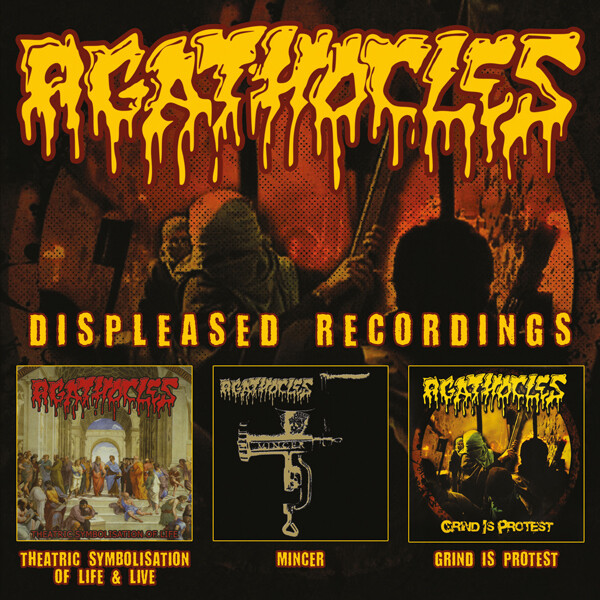 Agathocles-Displeased Recordings