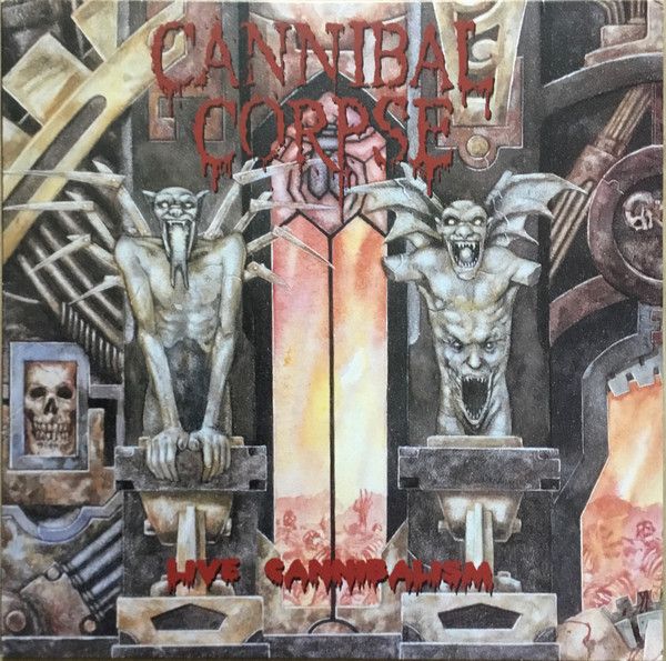 Cannibal Corpse-Live Cannibalism