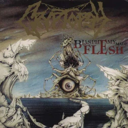 Cryptopsy-Blasphemy Made Flesh