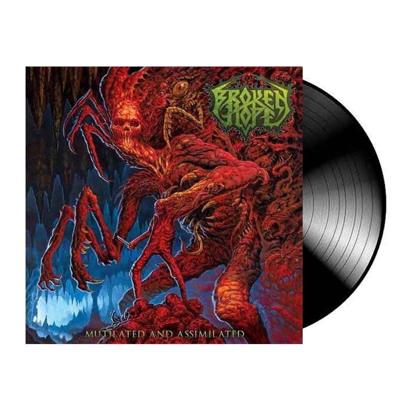 Broken Hope-Mutilated and Assimilated