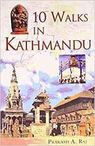 10 WALKS IN KATHMANDU