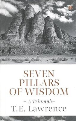 SEVEN PILLARS OF WISDOM : A TRIUMPH