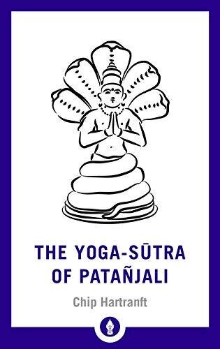 THE YOGA SUTRA OF PATANJALI