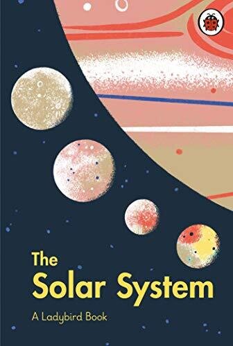A Ladybird Book : The Solar System