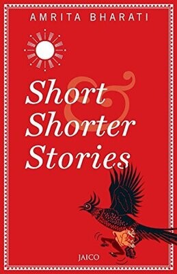 SHORT &amp; SHORTER STORIES