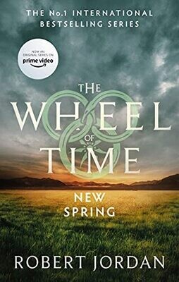 NEW SPRING: A WHEEL OF TIME PREQUEL (REISSUE)