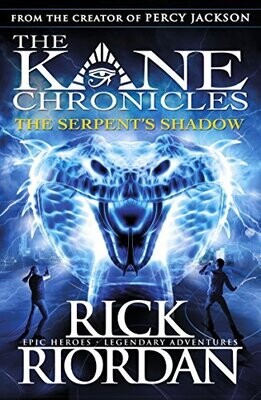 The Serpent&#39;s Shadow (The Kane Chronicles Book 3)