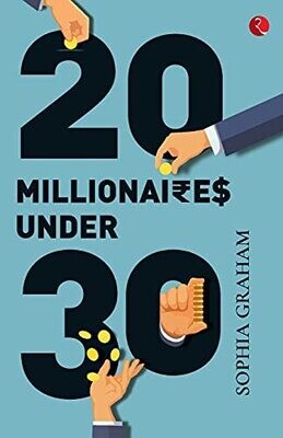 20 Millionaires Under 30 (Pb)