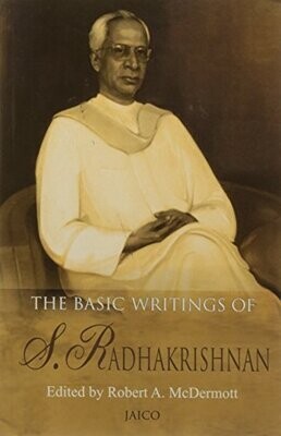 BASIC WRITINGS OF S. RADHAKRISHNAN