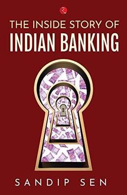 The Inside Story Of Indian Banking (Hb)