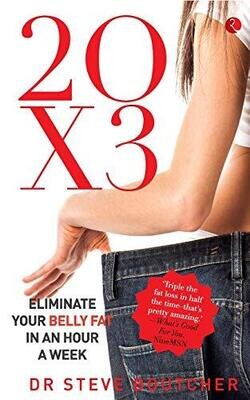 20X3 ELIMINATE YOUR BELLY FAT IN AN HOUR A WEEK