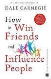 How To Win Friends And Influence People