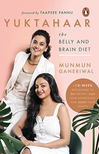 Yuktahaar: The Belly And Brain Diet