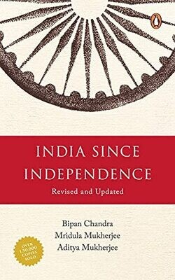India Since Independence (Revised Edition)